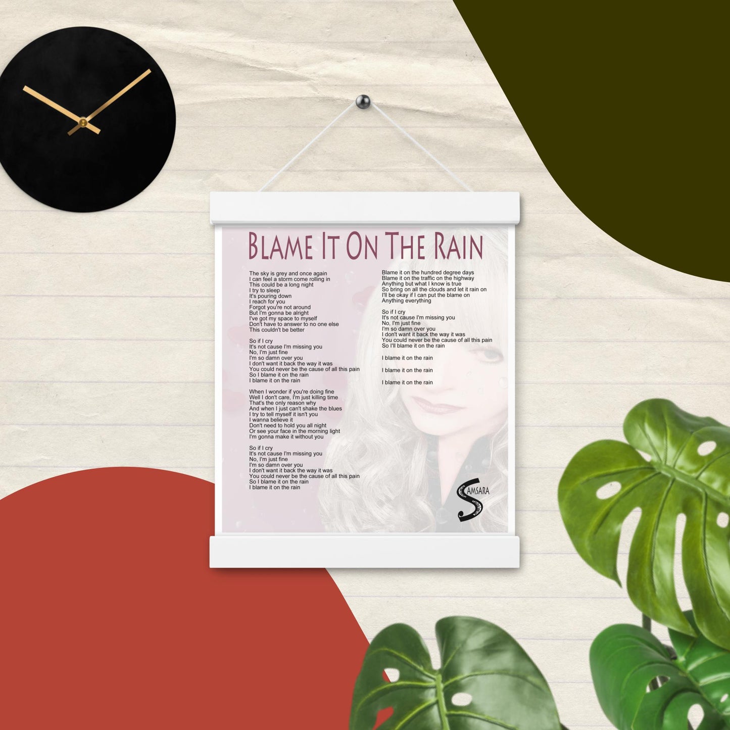 Blame It On The Rain Lyrics Poster in white