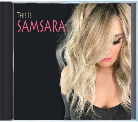 "This Is Samsara" CD